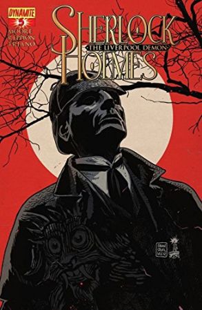Sherlock Holmes: The Liverpool Demon No. 05 (june 2013)