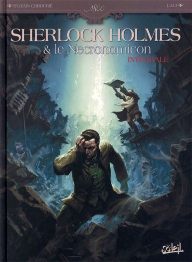 Sherlock Holmes & le Nécronomicon No. 01+02 (Soleil, april 2014)
