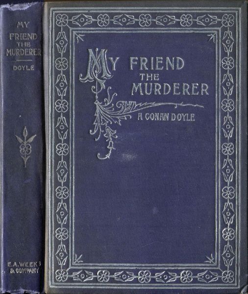 File:E-a-weeks-handy-volume-24-1895-my-friend-the-murderer.jpg