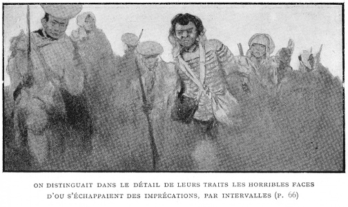 The dreadful faces which shrieked imprecations at them from time to time over the top could be seen in every hideous feature.