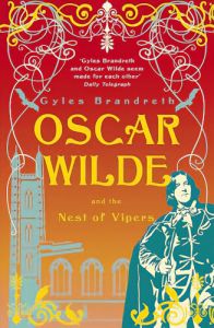 Oscar Wilde and the Nest of Vipers (28 october 2010, John Murray)