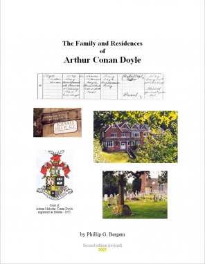 The Family and Residences of Arthur Conan Doyle by Philip Bergem (privately published, 2007)