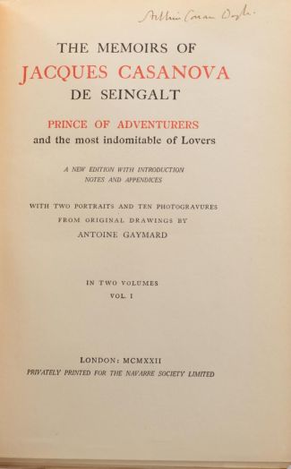 Arthur Conan Doyle Dedicace in The Memoirs of Jacques Casanova de Seingalt (Navarre Society, 1922)
