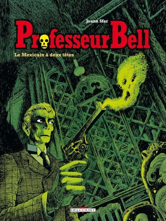 Professeur Bell No. 1 : Le Mexicain à deux têtes (1 january 2004)